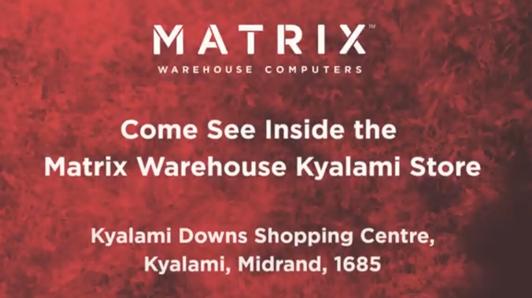 Load video: Store Tour of the Kyalami Matrix Warehouse Branch